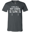 Do All My Own Stunts Get Well V-Neck