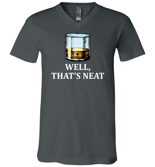 Well Thats Neat Whiskey V-Neck