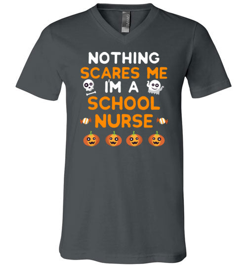 Nothing Scares Me School Nurse V-Neck