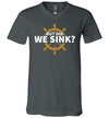 But Did We Sink V-Neck
