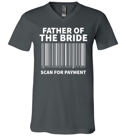 Father of the Bride Scan For Payment V-Neck