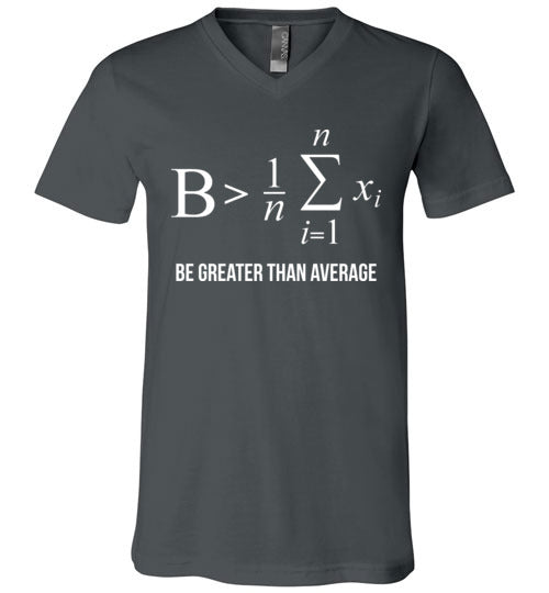 Be Greater Than Average Math V-Neck