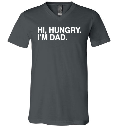 Hi Hungry Im Dad V-Neck