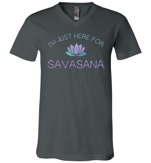 Yoga Just Here For The Savasana V-Neck