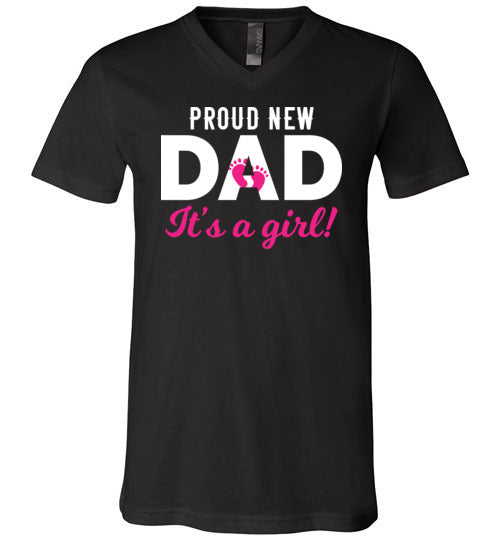 Proud New Dad Of A Girl V-Neck