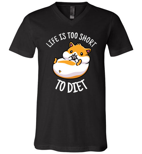 Hamster Life Is Too Short To Diet V-Neck