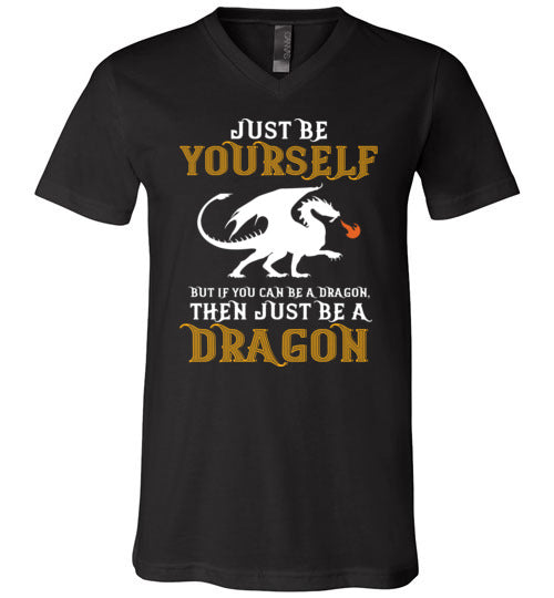 Just Be Yourself Dragon V-Neck