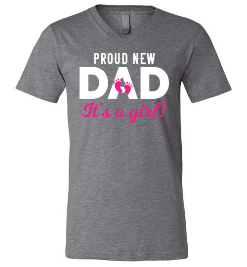 Proud New Dad Of A Girl V-Neck