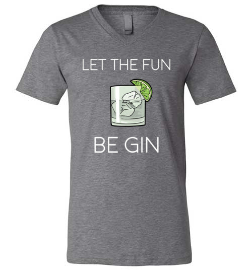 Let The Fun Be Gin V-Neck