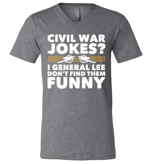 Civil War Jokes General Lee V-Neck
