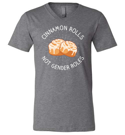 Cinnamon Rolls Not Gender Rolls V-Neck