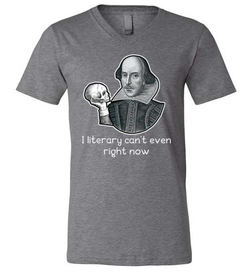Shakespeare Literary Cant Even V-Neck