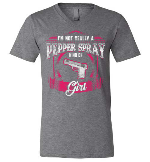 Not Really A Pepper Spray Kind Of Girl V-Neck