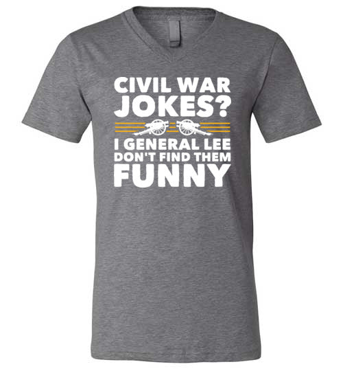 Civil War Jokes General Lee V-Neck