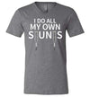 Do All My Own Stunts Get Well V-Neck