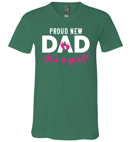 Proud New Dad Of A Girl V-Neck