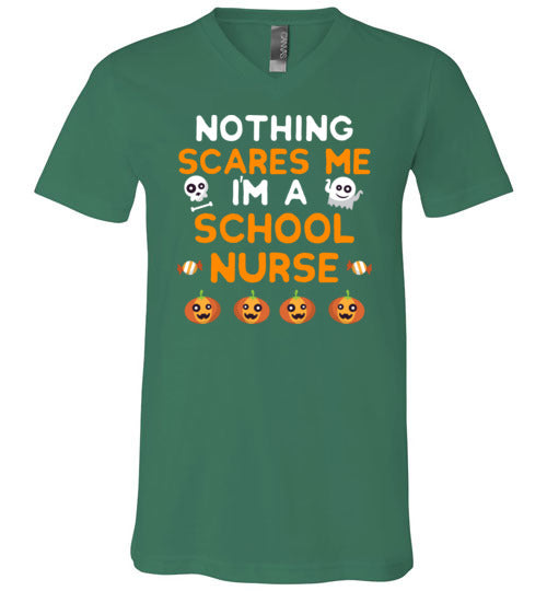 Nothing Scares Me School Nurse V-Neck