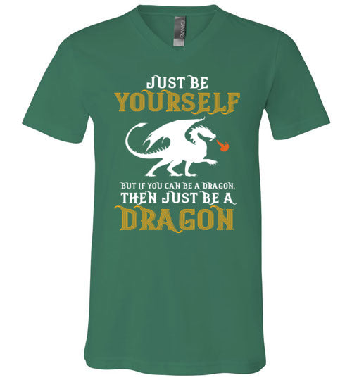 Just Be Yourself Dragon V-Neck