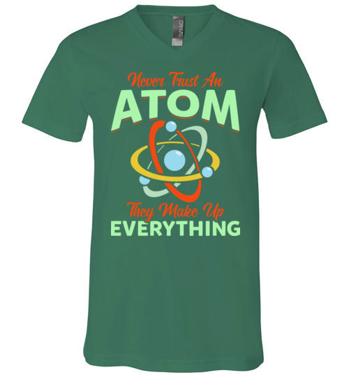 Never Trust An Atom V-Neck