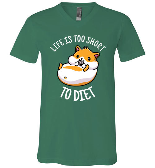 Hamster Life Is Too Short To Diet V-Neck