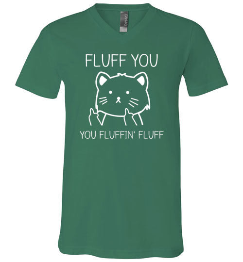 Fluff You Fluffin Fluff V-Neck