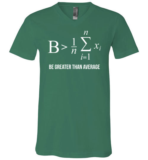 Be Greater Than Average Math V-Neck