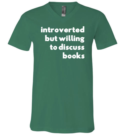 Introverted But Willing To Discuss Books V-Neck