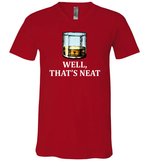 Well Thats Neat Whiskey V-Neck