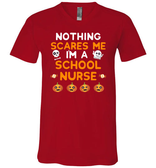 Nothing Scares Me School Nurse V-Neck