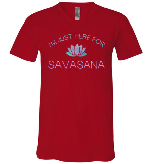 Yoga Just Here For The Savasana V-Neck
