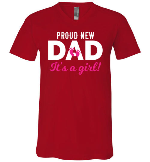 Proud New Dad Of A Girl V-Neck