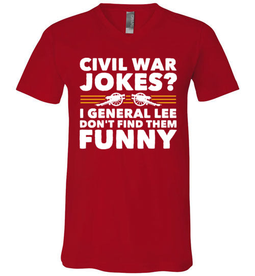 Civil War Jokes General Lee V-Neck