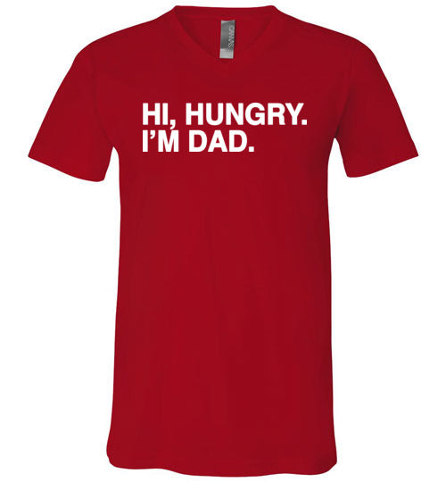 Hi Hungry Im Dad V-Neck
