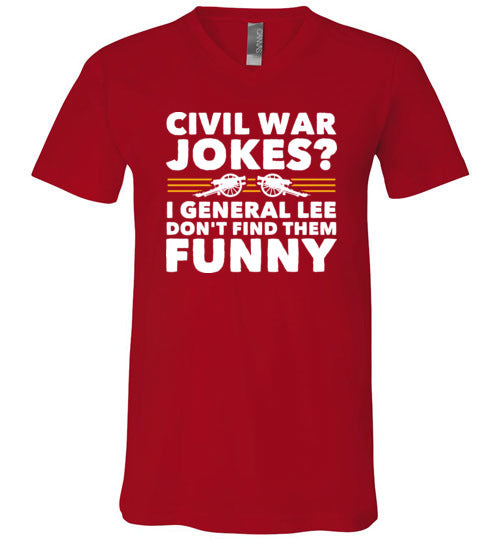 Civil War Jokes General Lee V-Neck