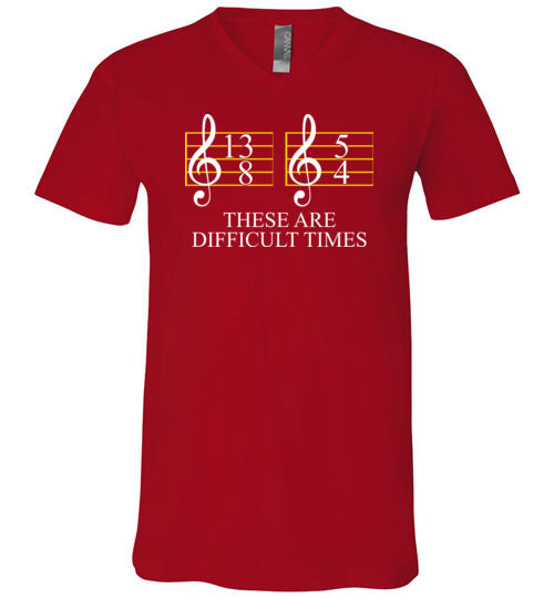 Music These Are Difficult Times V-Neck