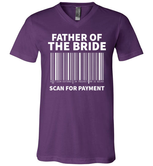 Father of the Bride Scan For Payment V-Neck