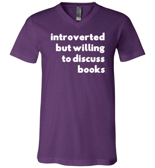 Introverted But Willing To Discuss Books V-Neck