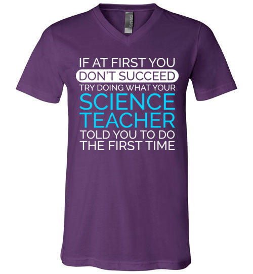 If At First Science Teacher V-Neck