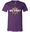 But Did We Sink V-Neck