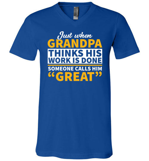 Grandpa Thinks Work Is Done V-Neck