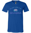 Yoga Just Here For The Savasana V-Neck
