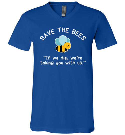 Save The Bees Taking You With Us V-Neck