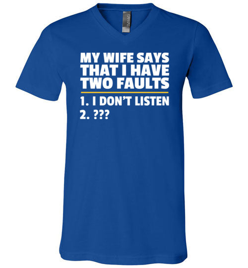 Wife Two Faults Listen V-Neck