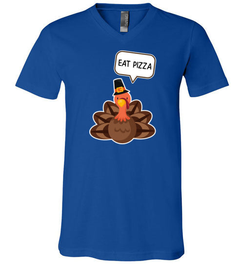 Thanksgiving Eat Pizza V-Neck