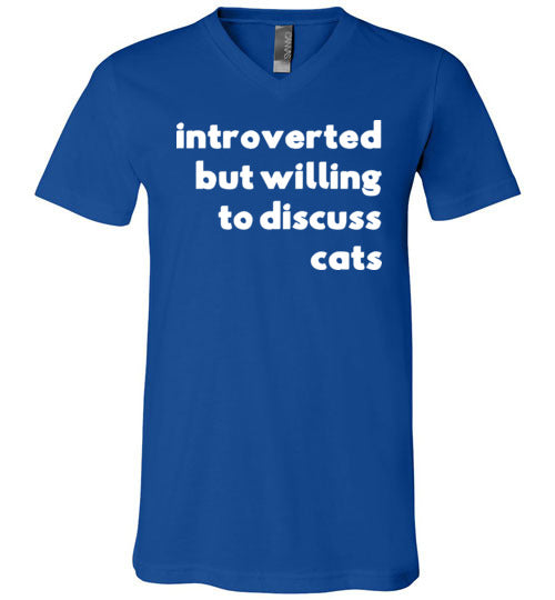 Introverted But Willing To Discuss Cats V-Neck