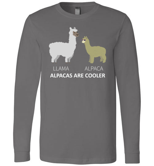 Llama Alpacas Are Cooler Long Sleeve