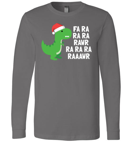 Dinosaur Christmas Fa Ra Ra Rawr Long Sleeve