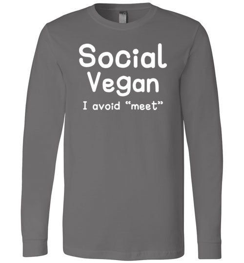 Social Vegan Avoid Meet Long Sleeve