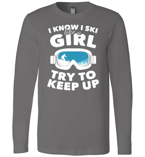 Ski Like A Girl Long Sleeve