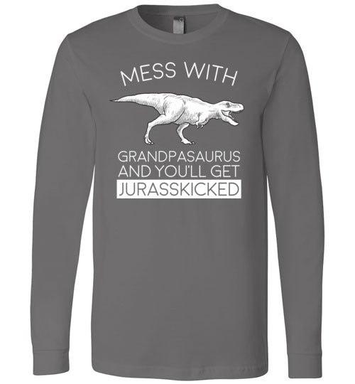 Grandpasaurus Jurasskicked Long Sleeve